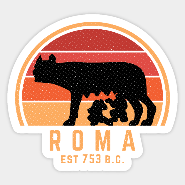 Roma Est 753 BC Founding Of Rome Sticker by zeno27